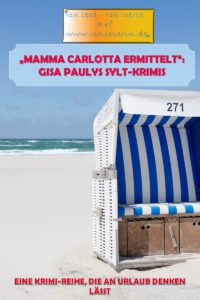Hörbuch-Reihe Folge 1-: “Mamma Carlotta ermittelt” von Gisa Pauly