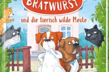 Bruno Bratwurst und die tierisch wilde Meute "Bruno Bratwurst und die tierisch wilde Meute" (Bruno Bratwurst 1) von Janne Nilsson