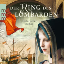 Der Ring des Lombarden "Der Ring des Lombarden"(2) von Petra Schier
