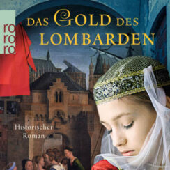 Das Gold des Lombarden "Das Gold des Lombarden" (1) von Petra Schier